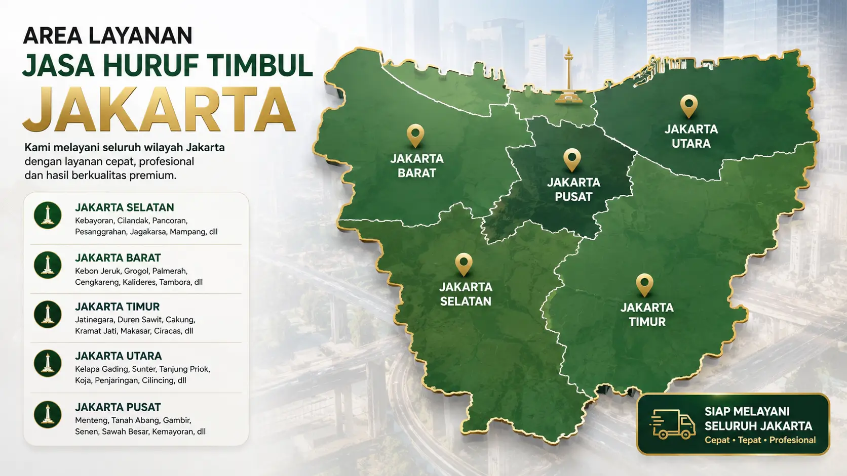 Area Layanan Jasa Huruf Timbul Jakarta Selatan Barat Timur Utara dan Pusat